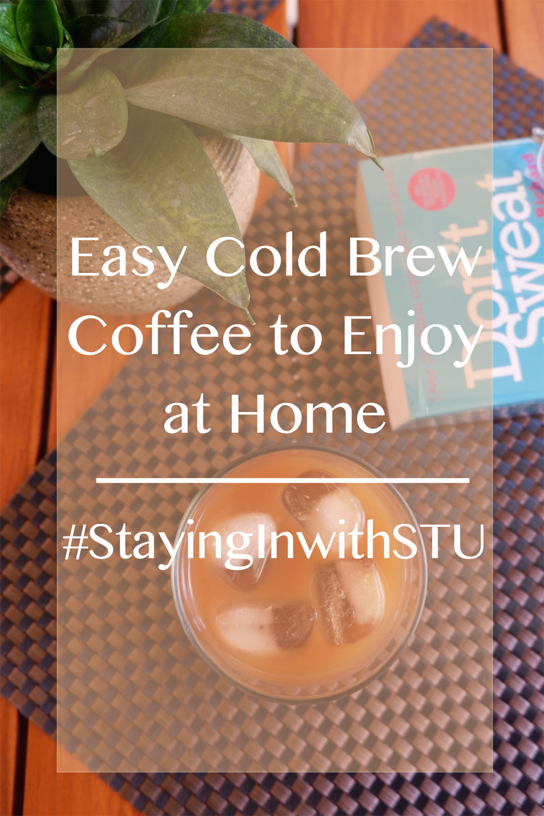 Easy Cold Brew Coffee to Enjoy at Home